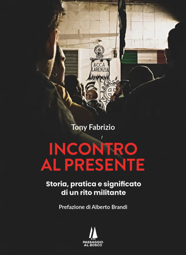 INCONTRO AL PRESENTE - Passaggio al Bosco