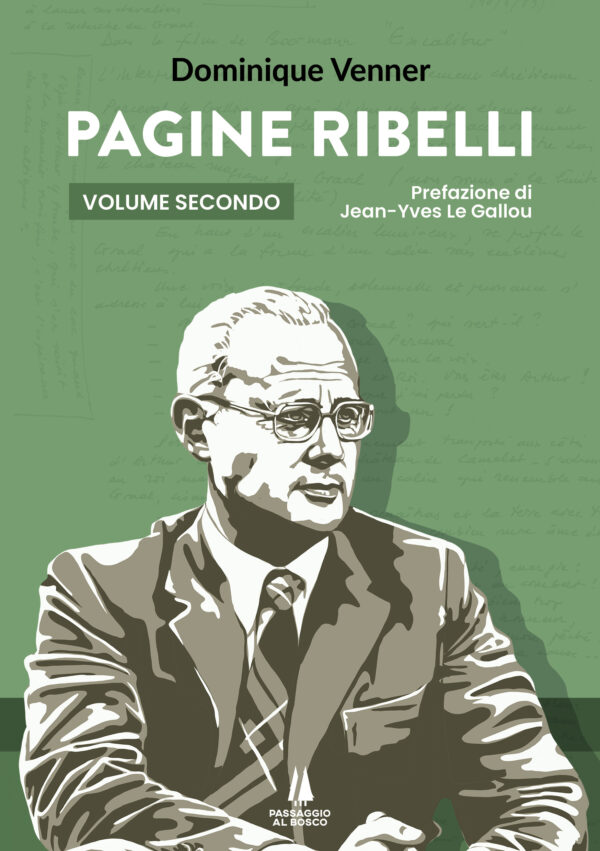 PAGINE RIBELLI - Volume secondo - Passaggio al Bosco