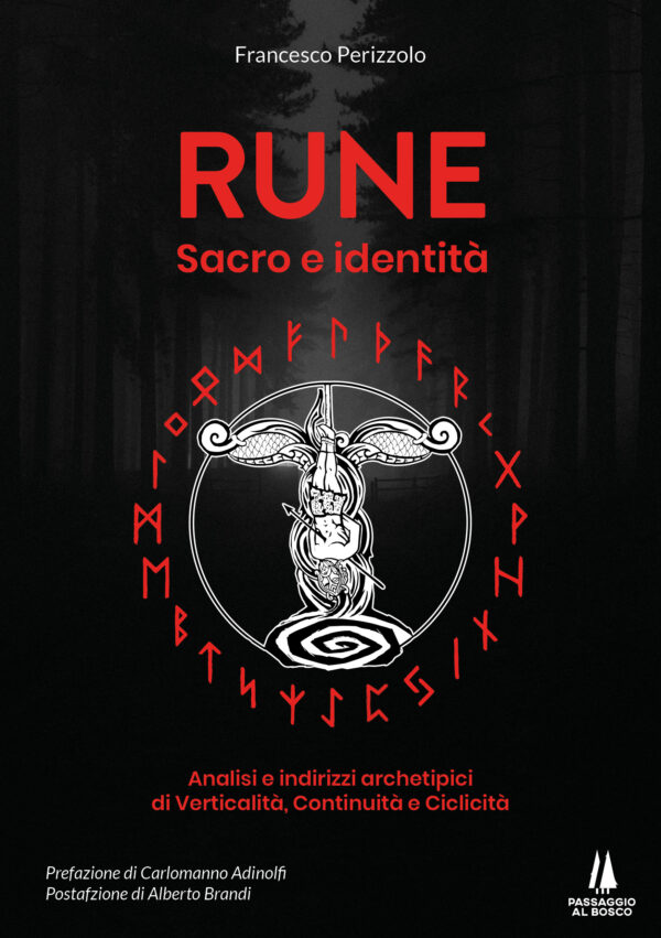 RUNE: SACRO E IDENTITÀ - Passaggio al Bosco